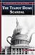 The Teapot Dome Scandal: Corruption Rocks 1920s America (Snapshots in History)