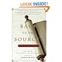 Back To The Sources: Reading the Classic Jewish Texts