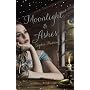 Moonlight & Ashes von Sophie Masson