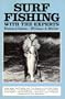 Surf Fishing With the Experts