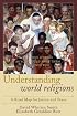 Understanding World Religions: A Road Map for Justice and Peace