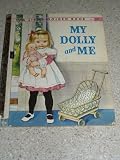 My dolly and me (Little golden books)