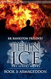 Thin Ice 3 - Armageddon