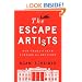 The Escape Artists: How Obama's Team Fumbled the Recovery
