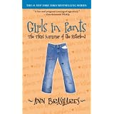 Girls in Pants: The Third Summer of the Sisterhood (Sisterhood of Traveling Pants, Book 3)