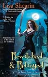 Bewitched & Betrayed (Raine Benares)