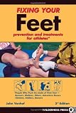 Fixing Your Feet: Prevention and Treatments for Athletes