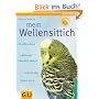 Mein Wellensittich (GU Mein Heimtier)