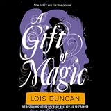 A Gift of Magic