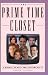 The Prime Time Closet: A History of Gays and Lesbians on TV