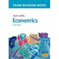AS/A-level Economics (Philip Allan Examination Revision Notes)