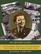 My Mother's Fort: : A Photographic Tribute to Fort Des Moines, First Home of the Woman's Army Corps