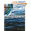 The Hydrosphere: Agent of Change (Earth's Spheres)