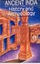 Ancient India: History and Archaeology