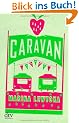 Caravan: Roman