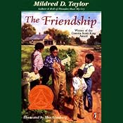 The Friendship | Mildred D. Taylor