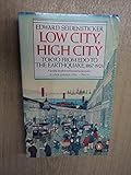 Low city, high city : Tokyo from Edo to the earthquake