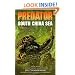 Predator: South China Sea