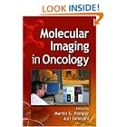 Molecular Imaging in Oncology by  Martin G. Pomper