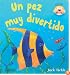 Un pez muy divertido (Libros cu-cu sorpresa series)