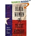 Black Women In Texas History (Centennial Series of the Association of Former Students, Texas A&M University) by Bruce A. Glasrud and Merline Pitre