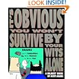 It's Obvious You Won't Survive By Your Wits Alone by Scott Adams