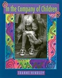 In the Company of Children