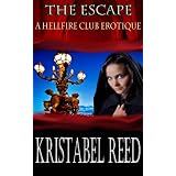 The Escape: A Hellfire Club Erotique