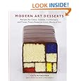 Modern Art Desserts: Recipes for Cakes, Cookies, Confections, and Frozen Treats Based on Iconic Works of Art