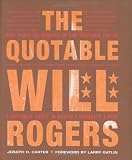 Quotable Will Rogers, The