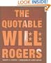 Quotable Will Rogers, The