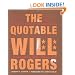Quotable Will Rogers, The