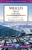 Miracles : signs of God's glory : 12 studies for individuals or groups, with notes for leaders