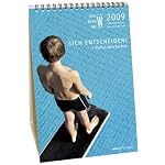 Sich entscheiden! Sieben Wochen ohne Zaudern