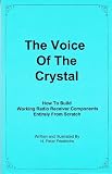 ISBN: 0967190509 - The Voice of the Crystal