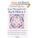 Neue Therapien mit Bach-Bl�ten, Bd.3, Akupunkturmeridiane und Bach-Bl�ten, Beziehungen der Schienen zueinander, Bach-Bl�tenbehandlung von Kindern