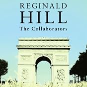 The Collaborators | [Reginald Hill]