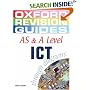 AS and A Level ICT (Oxford Revision Guides)
