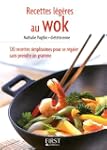 Petit livre de - Recettes l�g�res au wok