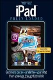 iPad Fully Loaded