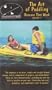 The Art of Paddling, Volume 3 (Rescues That Work)