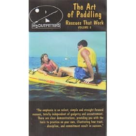 The Art of Paddling, Volume 3 (Rescues That Work)