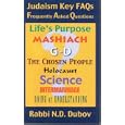 Judaism Key FAQs (Judaism Key Facts, Frequently Asked Questions) by Rabbi N.D. Dubov and Rabbi Menachem Mendel Schneerson