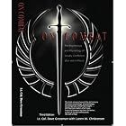 On Combat, The Psychology and Physiology of Deadly Conflict in War and in Peace by Dave Grossman and Loren W. Christensen
