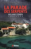 La parade des serpents