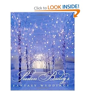 Preston Baileys fantasy weddings