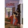 L'autre, Tome 1 : Le Souffle de la Hy�ne