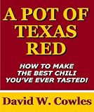 A Pot of Texas Red