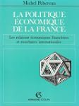 La politique �conomique de la France
