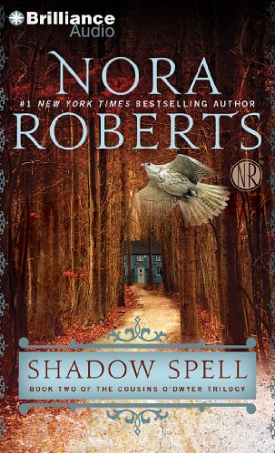 Shadow Spell (The Cousins O'Dwyer Trilogy)